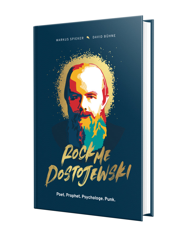 Rock Me, Dostojewski! (Markus Spieker)
