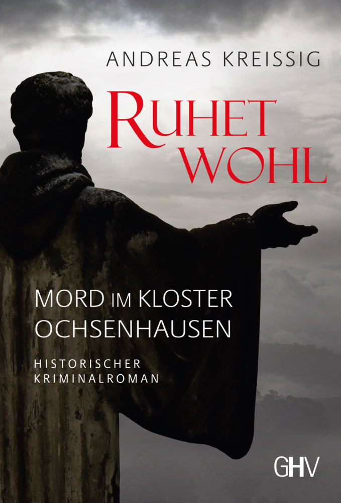 Ruhet Wohl (Andreas Kreißig)