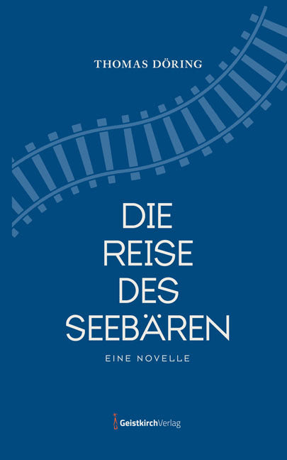 Die Reise des Seebären (Thomas Döring)
