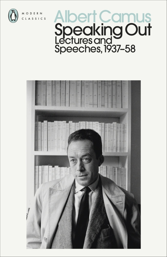 Speaking Out (Albert Camus)