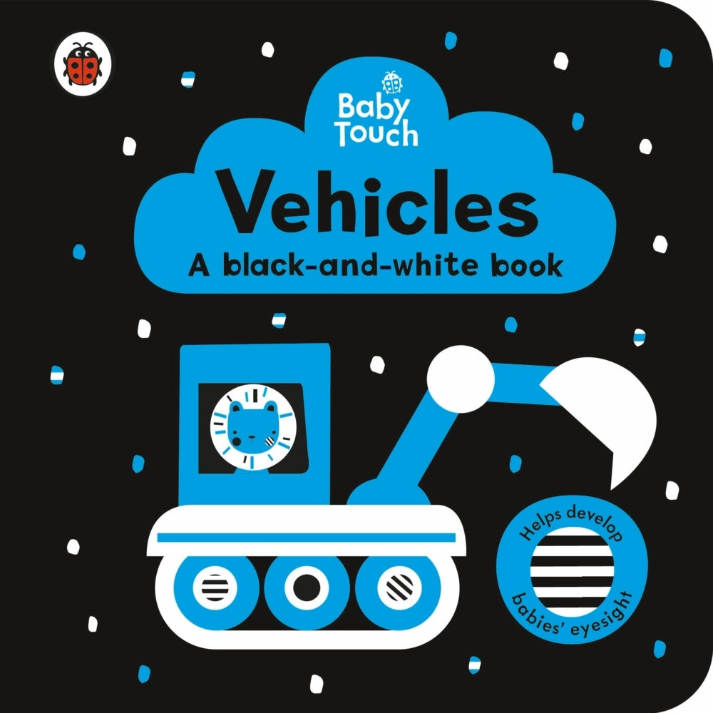 Baby Touch: Vehicles: a black-and-white book (Ladybird)