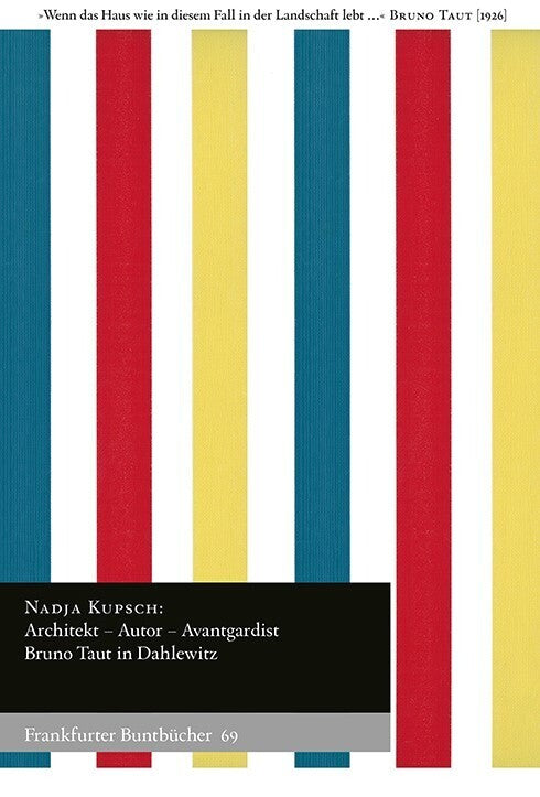Architekt - Autor - Avantgardist (Nadja Kupsch)