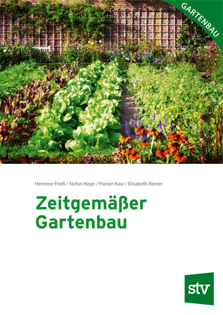 Zeitgemäßer Gartenbau (Hermine Frieß)