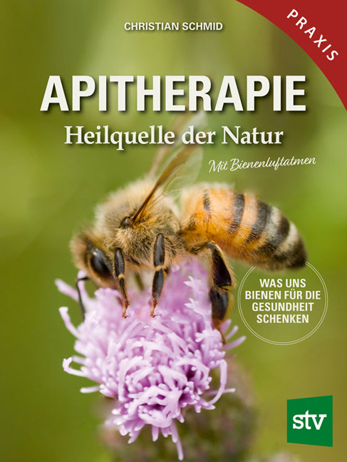 Apitherapie (Christian Schmid)