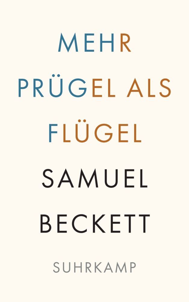Mehr Prügel als Flügel (Samuel Beckett)