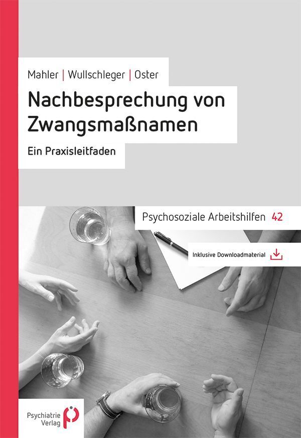 Nachbesprechung von Zwangsmaßnahmen (Lieselotte Mahler)