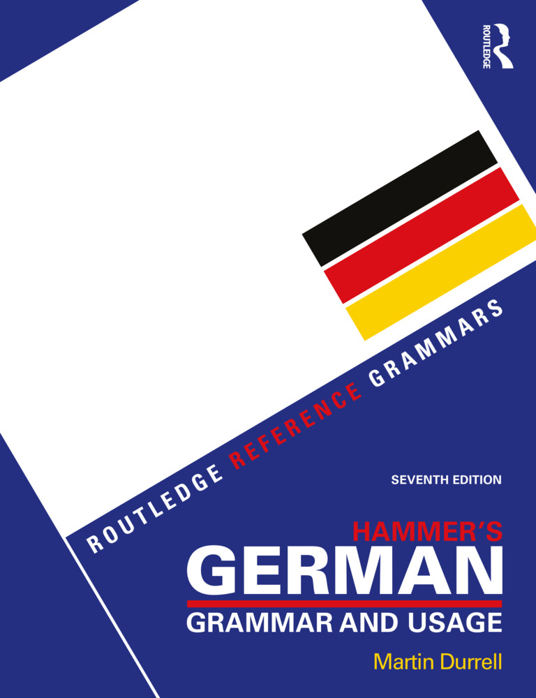 Hammer's German Grammar and Usage (Martin Durrell)