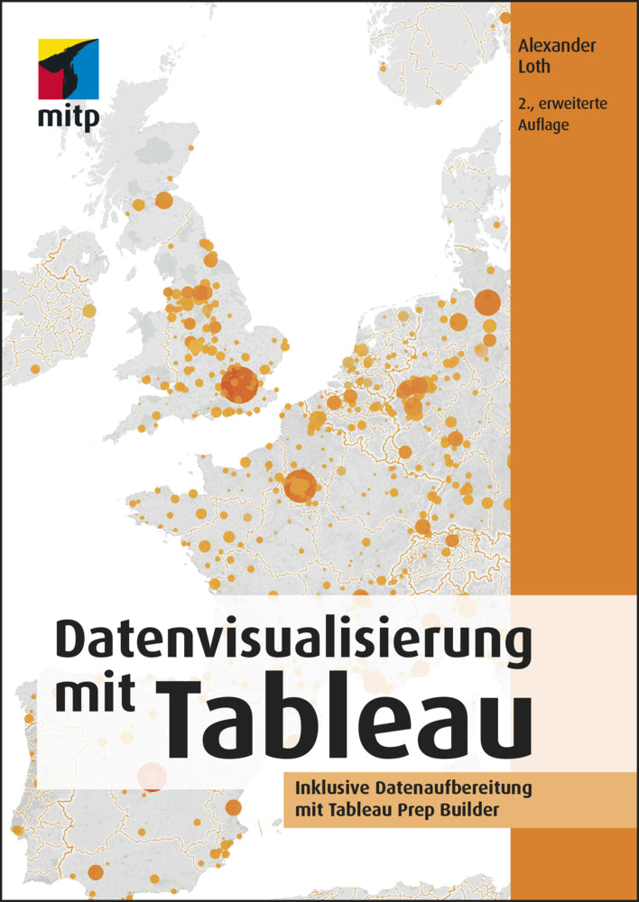 Datenvisualisierung mit Tableau (Alexander Loth)