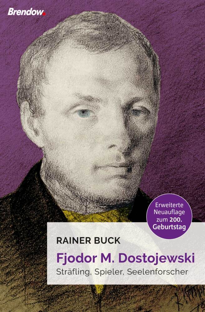 Fjodor M. Dostojewski (Rainer Buck)