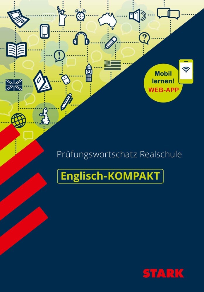 STARK Englisch - KOMPAKT Realschule - Prüfungswortschatz, m. 1 Buch, m. 1 Beilage (Rainer Jacob)