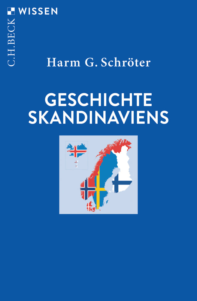 Geschichte Skandinaviens (Harm G. Schröter)