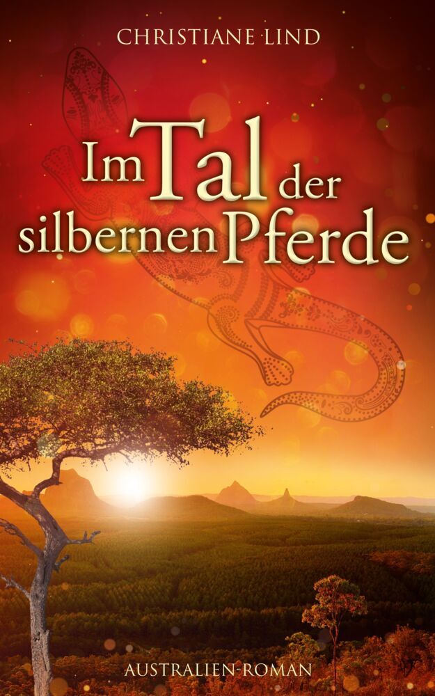 Im Tal der silbernen Pferde (Christiane Lind)