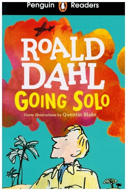 Penguin Readers Level 4: Going Solo (ELT Graded Reader) (Roald Dahl)