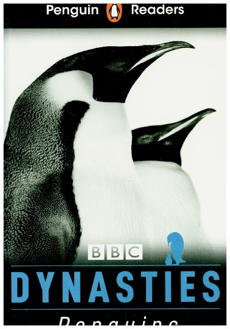 Penguin Readers Level 2: Dynasties: Penguins (ELT Graded Reader) (Stephen Moss)
