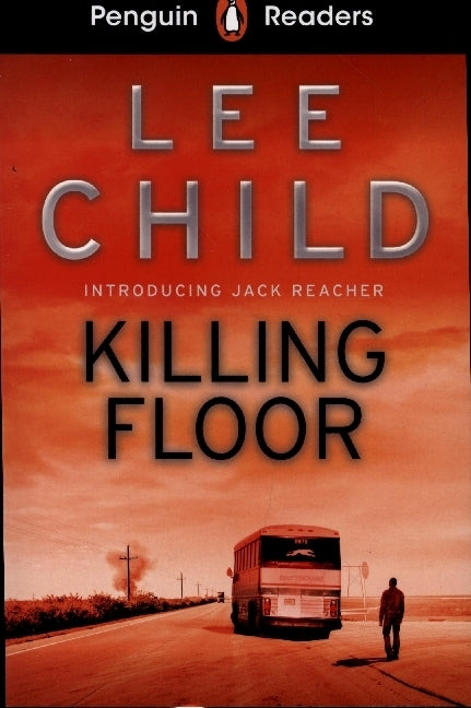 Penguin Readers Level 4: Killing Floor (ELT Graded Reader) (Lee Child)