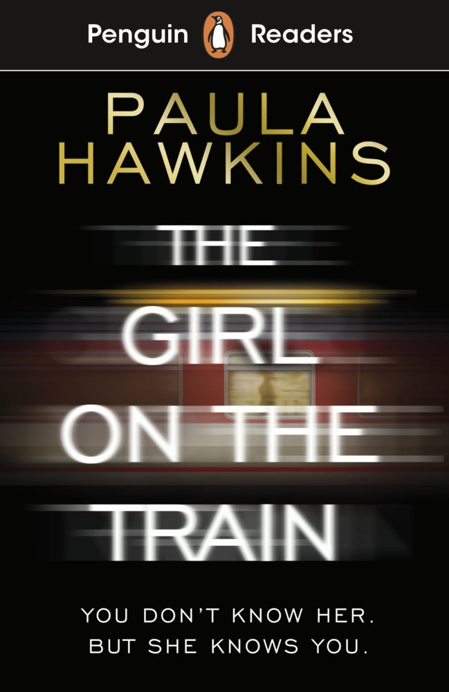 Penguin Readers Level 6: The Girl on the Train (ELT Graded Reader) (Paula Hawkins)
