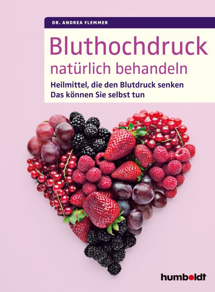 Bluthochdruck natürlich behandeln (Dr. Andrea Flemmer)