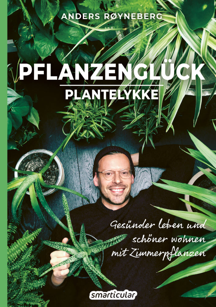 Pflanzenglück (Anders Røyneberg)
