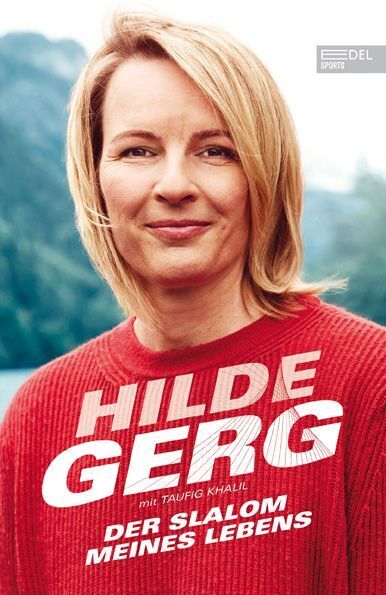 Der Slalom meines Lebens (Hilde Gerg)