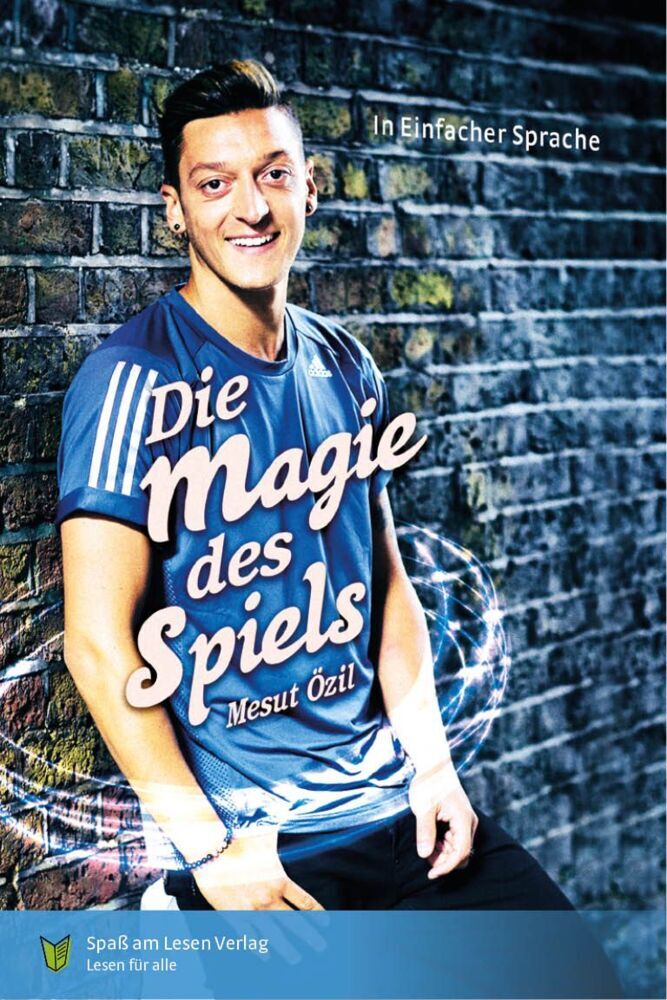 Die Magie des Spiels (Mesut Özil)