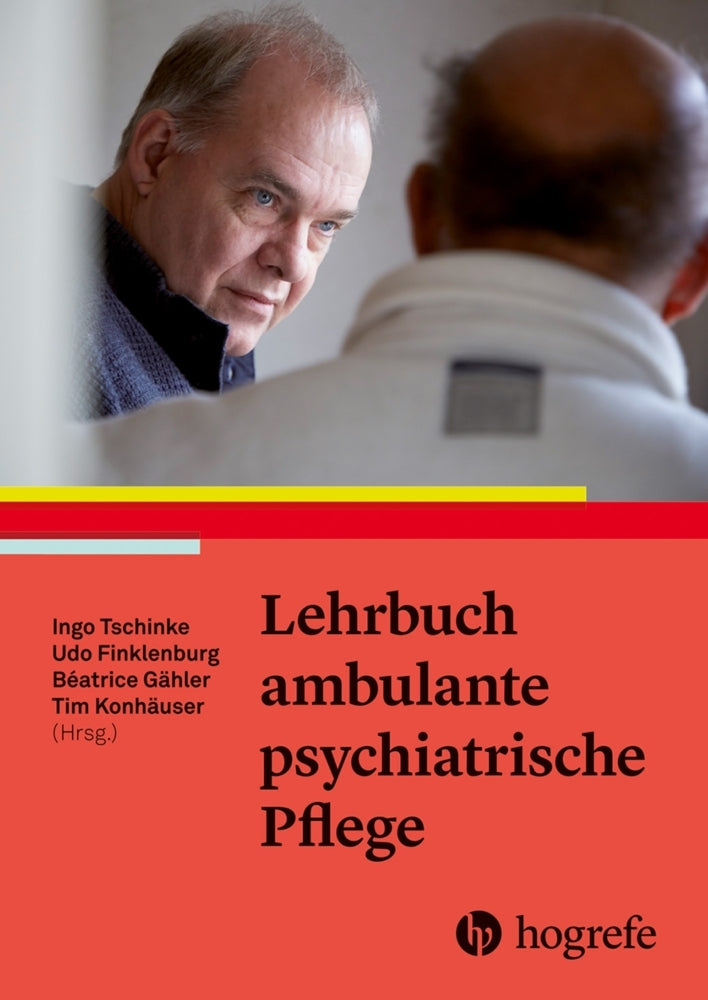 Lehrbuch ambulante psychiatrische Pflege (Ingo Tschinke)