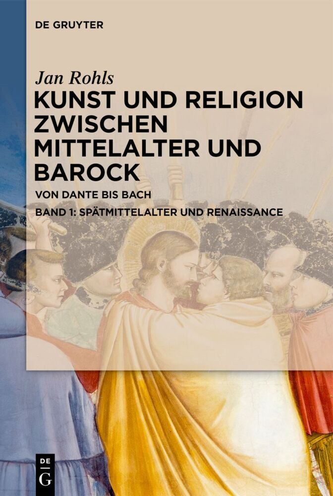 Spätmittelalter und Renaissance (Jan Rohls)