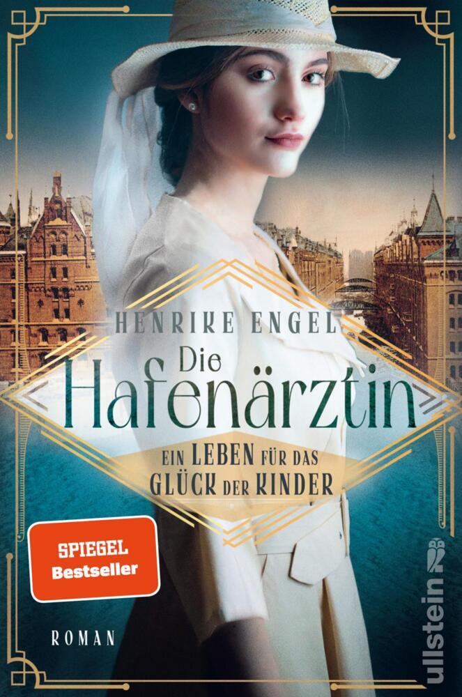 Die Hafenärztin. Ein Leben für das Glück der Kinder (Henrike Engel)