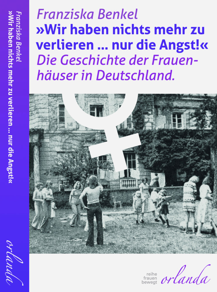 "Wir haben nichts mehr zu verlieren ... nur die Angst!" (Franziska Benkel)