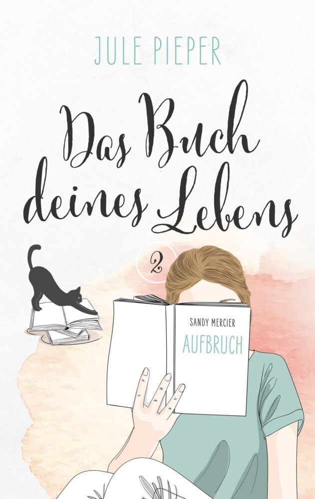 Das Buch deines Lebens - Aufbruch (Jule Pieper)