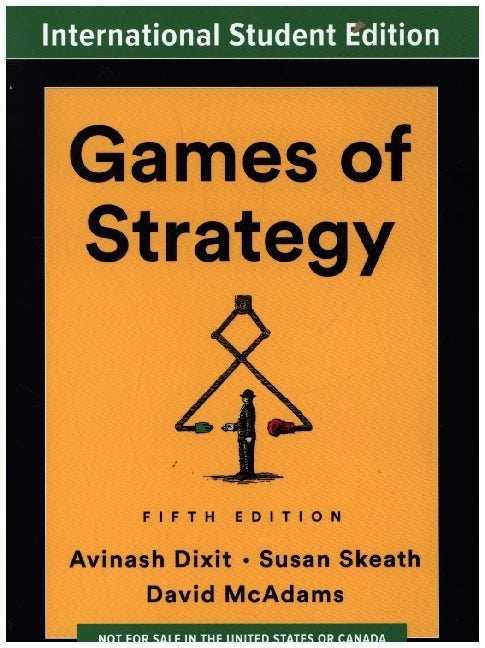 Games of Strategy (Avinash K. Dixit)