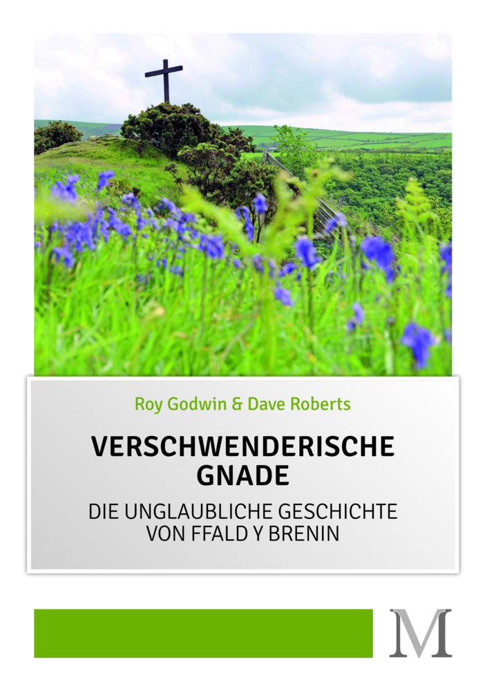 Verschwenderische Gnade (Roy Godwin)