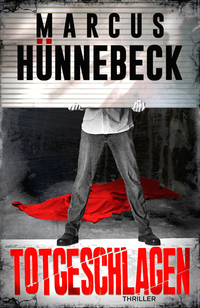 Totgeschlagen (Marcus Hünnebeck)