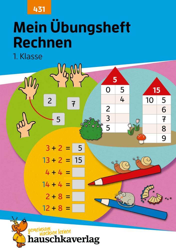 Mein Übungsheft Rechnen lernen 1. Klasse (Tina Harder)