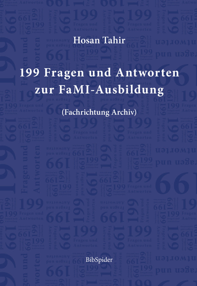 199 Fragen und Antworten zur FaMI-Ausbildung (Hosan Tahir)