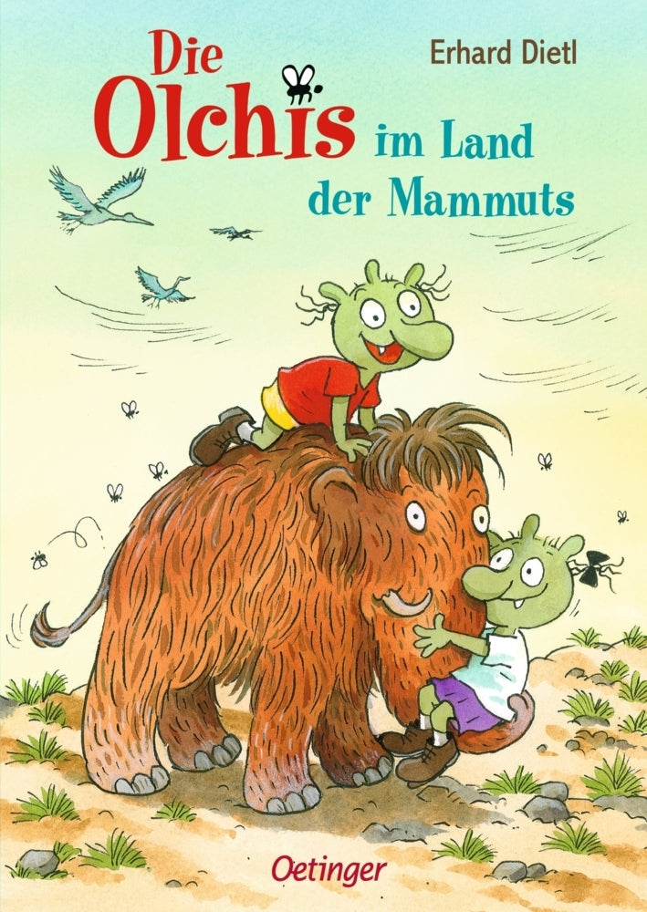 Die Olchis im Land der Mammuts (Erhard Dietl)