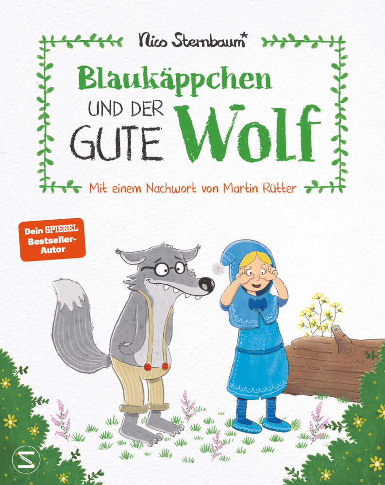 Blaukäppchen und der gute Wolf (Nico Sternbaum)