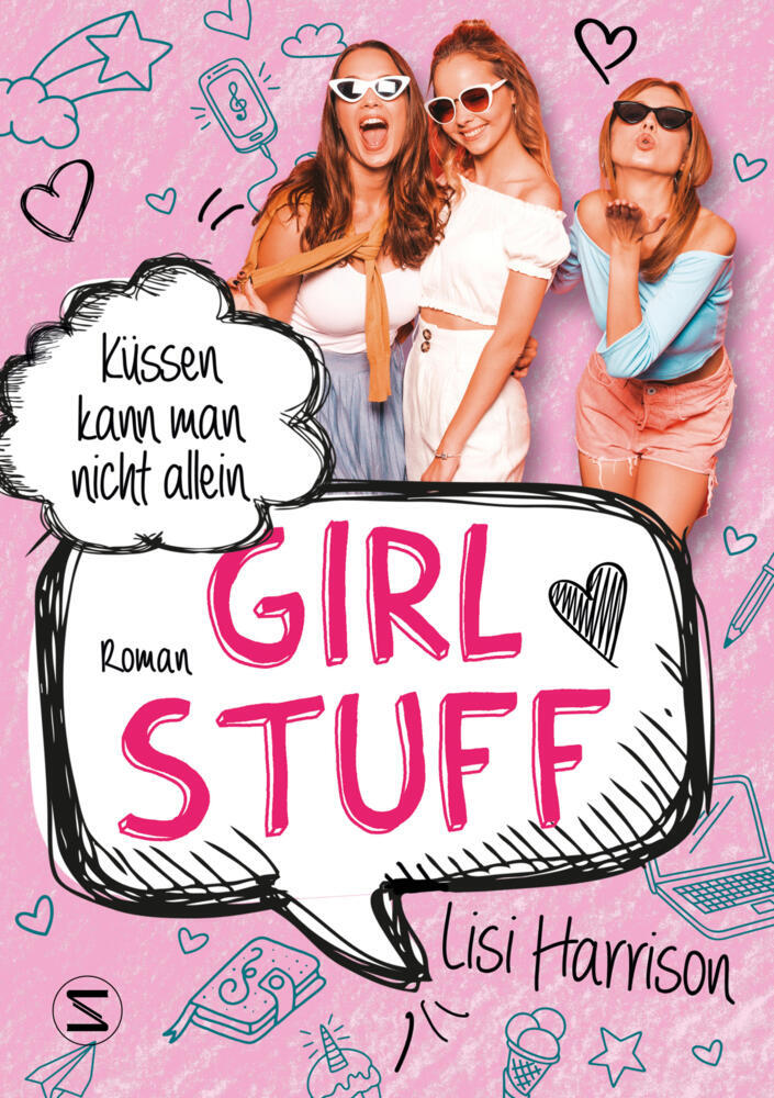 Girl Stuff - Küssen kann man nicht allein (Lisi Harrison)