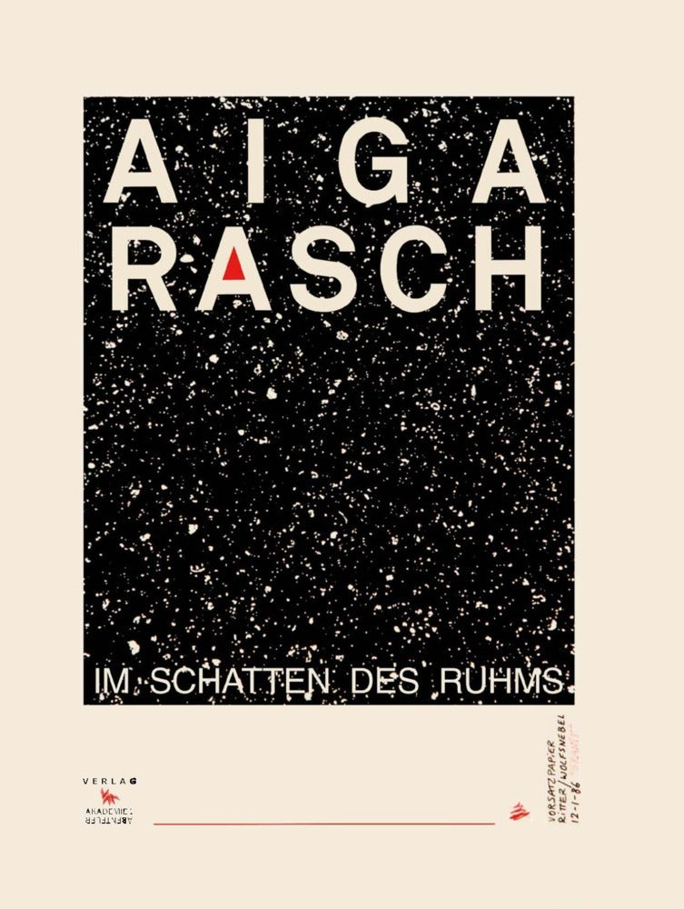 Aiga Rasch - Im Schatten des Ruhms (Matthias Bogucki)