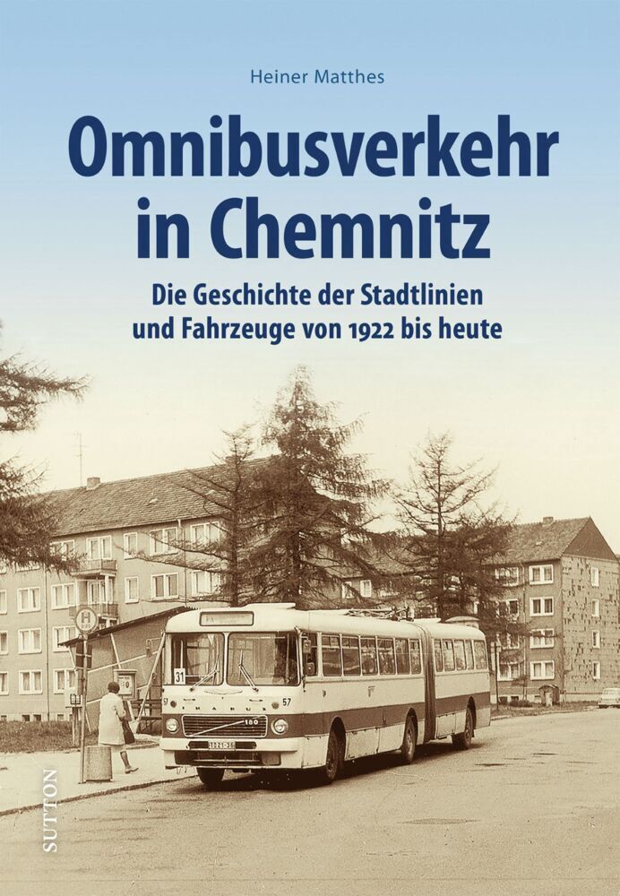 Omnibusverkehr in Chemnitz (Heiner Matthes)