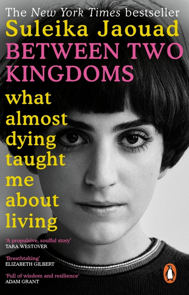 Between Two Kingdoms (Suleika Jaouad)