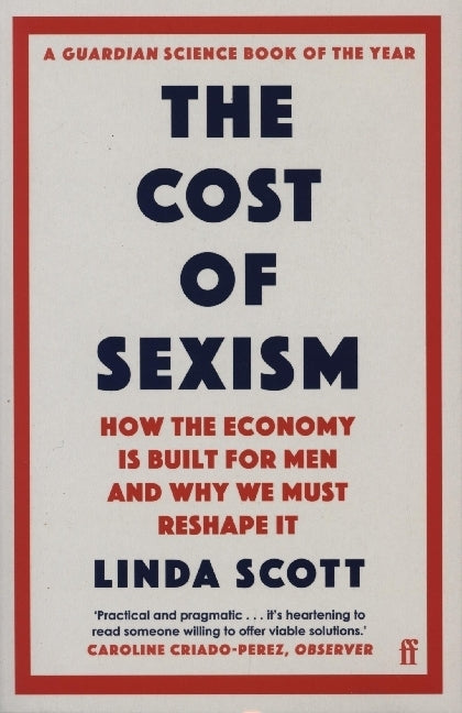 The Cost of Sexism (Linda Scott)