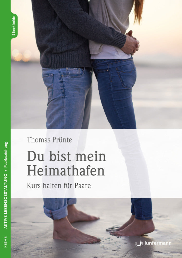 Du bist mein Heimathafen, m. 1 Beilage (Thomas Prünte)