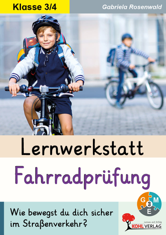 Lernwerkstatt Die Fahrradprüfung (Gabriela Rosenwald)
