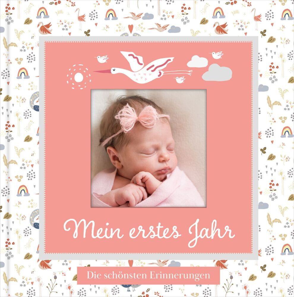 Babyalbum mit Fensterausschnitt für das 1. Lebensjahr zum Eintragen der schönsten Momente und Erinnerungen mit Platz für Fotos | für Mädchen (Lisa Wirth)