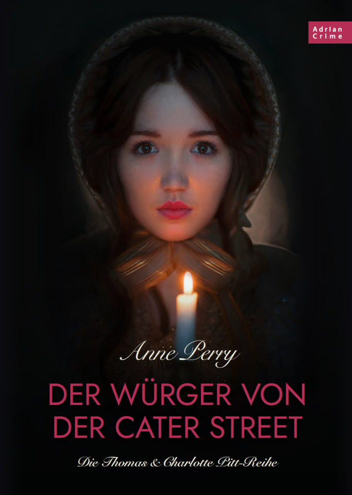 Der Würger von der Cater Street - Historischer Roman (Anne Perry)
