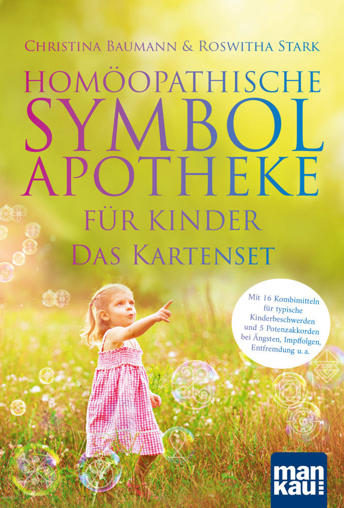 Homöopathische Symbolapotheke für Kinder. Das Kartenset, m. 1 Buch (Roswitha Stark)