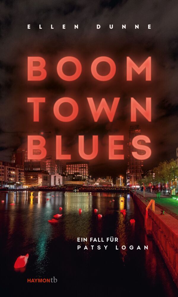 Boom Town Blues (Ellen Dunne)