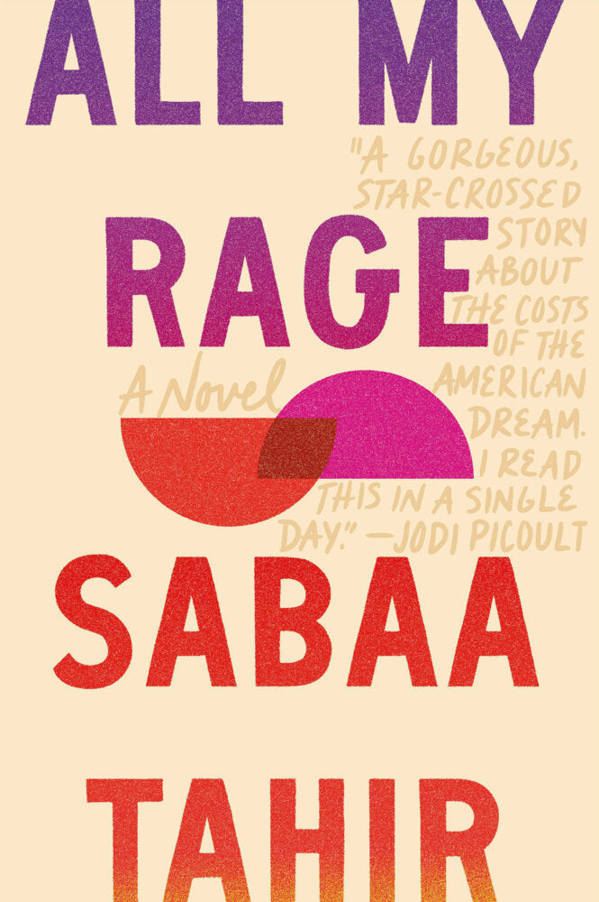All My Rage (Sabaa Tahir)