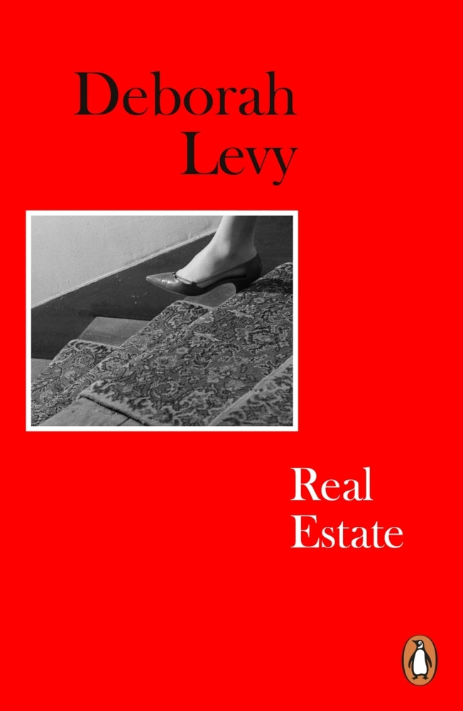 Real Estate (Deborah Levy)