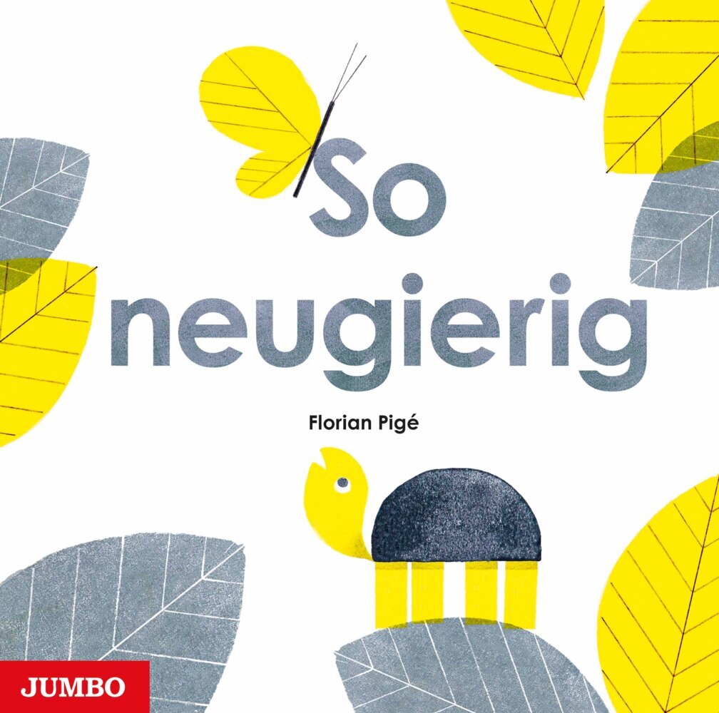 So neugierig (Florian Pigé)